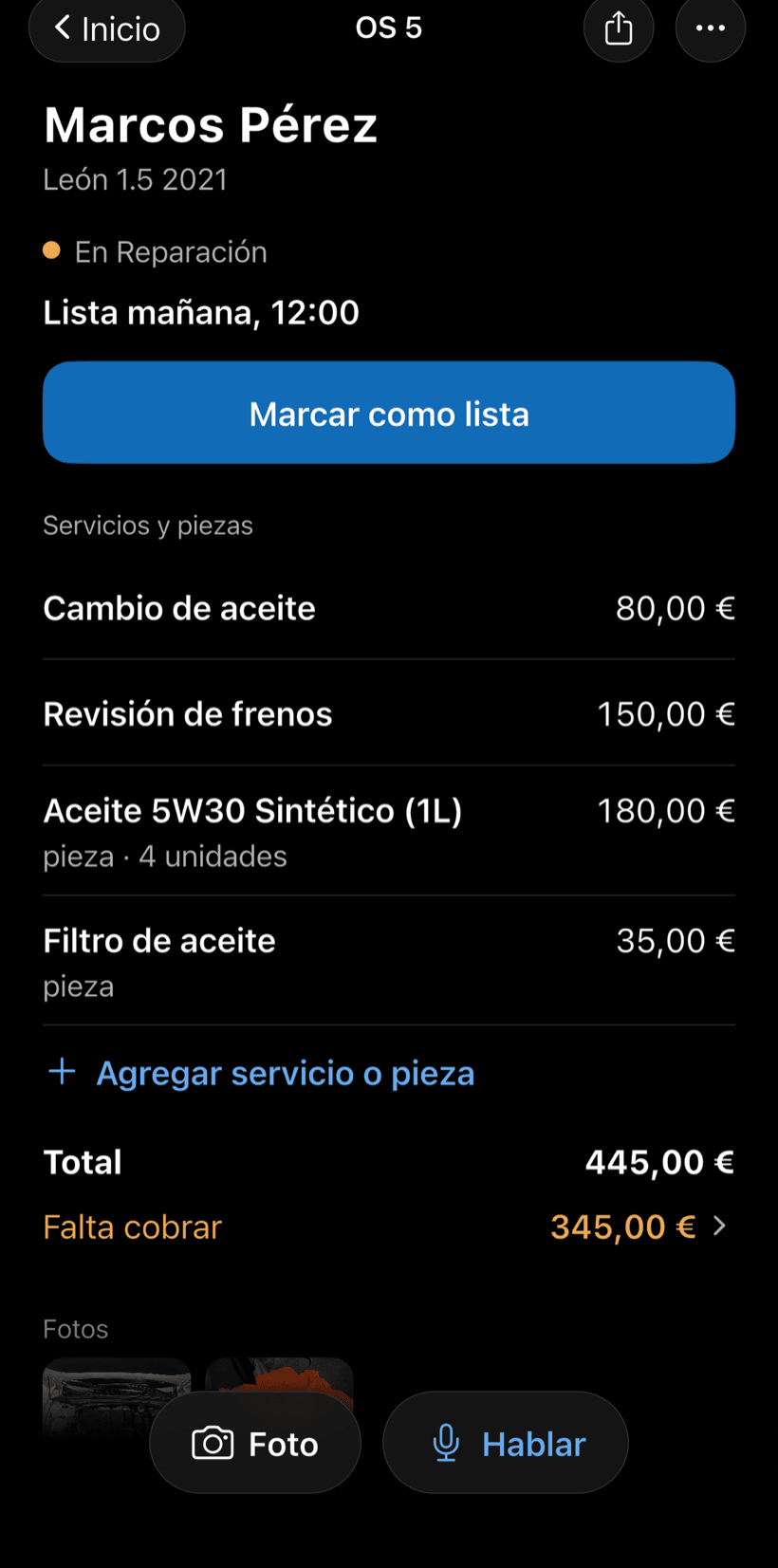 Pantalla de una orden con el cliente, el estado, el botón del siguiente paso, servicios y total